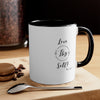 Self Love Accent Coffee Mug, 11oz